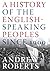 A History of the English-Speaking Peoples Since 1900