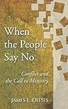When The People Say No: Conflict and the Call to Ministry