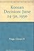 The Korean Decision: June 24-30, 1950