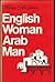 English woman, Arab man