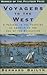 Voyagers to the West: A Pas...