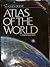 Reader's Digest Atlas of the World by Reader's Digest Association