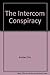 The Intercom Conspiracy