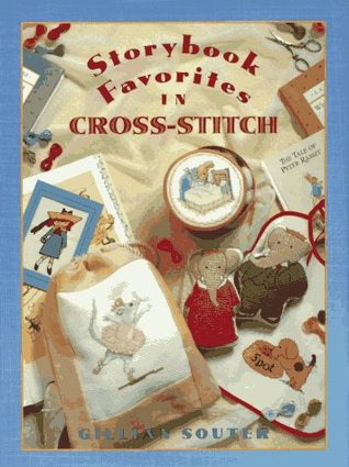 Storybook Favorites in Cross-Stitch (Hardcover)