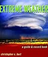 Extreme Weather: A Guide & Record Book