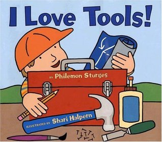 I Love Tools! (Hardcover)