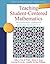 Teaching Student-Centered Mathematics, Volume II: Developmentally Appropriate Instruction for Grades 3-5