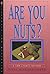 Are You Nuts? (Tom & Scott Mysteries Book 7)