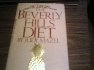 The Beverly Hills Diet (Mass Market Paperback)