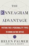 The Enneagram Advantage: Putting the 9 Personality Types to Work in the Office