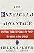 The Enneagram Advantage: Putting the 9 Personality Types to Work in the Office