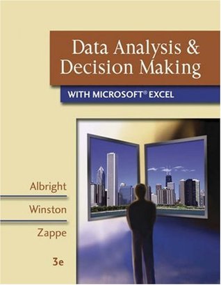 Data Analysis and Decision Making with Microsoft Excel (with CD-ROM, InfoTrac, and Decision Tools and Statistic Tools Suite)