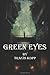 Green Eyes