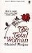 The Total Woman: How to Make Your Marriage Come Alive