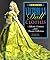 Sewing Victorian Doll Clothes: Authentic Costumes from Museum Collections