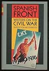 The Spanish Front: Writers on the Civil War