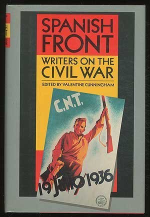 The Spanish Front: Writers on the Civil War (Hardcover)