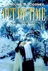 Out of Time by Caroline B. Cooney