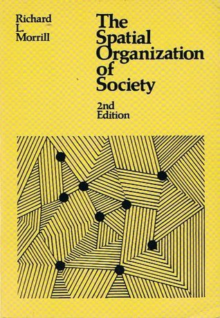 The spatial organization of society (Paperback)