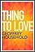 Thing to Love