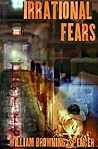 Irrational Fears
