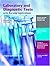 Laboratory and Diagnostic Tests with Nursing Implications by Joyce LeFever Kee