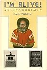 I'm Alive!: An Autobiography