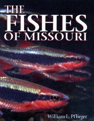 The Fishes of Missouri (Paperback)