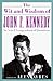 The Wit and Wisdom of John F. Kennedy: An A-to-Z Compendium of Quotations