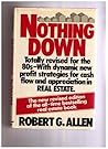 Nothing Down How to Buy Real Estate with Little or No Money Down Nothing Down How to Buy Real Estate with Little or No Money Down
