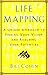 Life Mapping by Bill Cohen