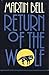 Return of the wolf by Martin   Bell