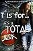 T is for...he's a TOTAL jerk (Grover Beach Team #3)