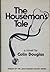 The Houseman's Tale