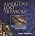 America's Lost Treasure by Tommy Thompson