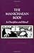 The Manichaean Body by Jason David BeDuhn