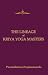 The Lineage of Kriya Yoga Masters