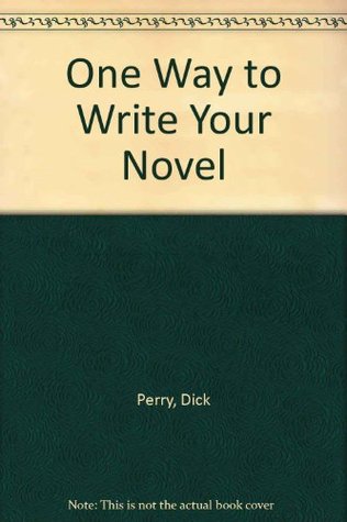 One way to write your novel (Paperback)
