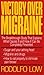 Victory over Migraine: The ...
