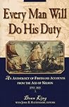 Every Man Will Do His Duty: An Anthology of Firsthand Accounts from the Age of Nelson