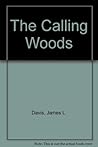 The Calling Woods