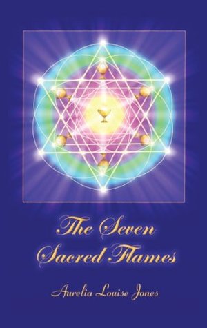 The Seven Sacred Flames (Hardcover)