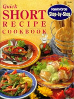 Quick Short Recipe Cookbook (Paperback)