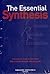 The Essential Synthesis