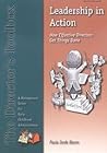 Leadership in Action: How Effective Directors Get Things Done