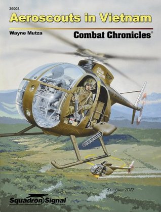 Aeroscouts in Vietnam (Combat Chronicles 36003)