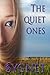 The Quiet Ones