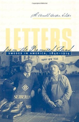 Letters from the Promised Land: Swedes in America, 1840–1914 (Paperback)