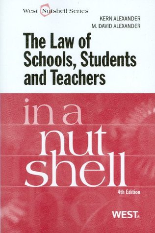 Law of Schools, Students and Teachers in a Nutshell (Paperback)