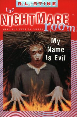 My Name is Evil (The Nightmare Room, #3)